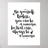Wees een Unicorn - Inspirerend Poster (Voorkant)