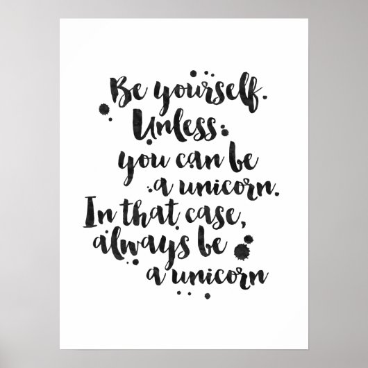 Wees een Unicorn - Inspirerend Poster (Voorkant)