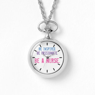 Wees een verpleegster - Quote Horloge