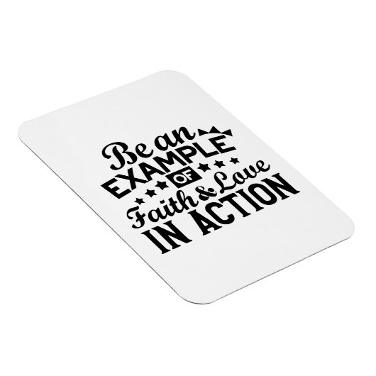Wees een voorbeeld van geloof en liefde in actie magneet (Rechterzijde)