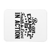 Wees een voorbeeld van geloof en liefde in actie magneet (Horizontaal)