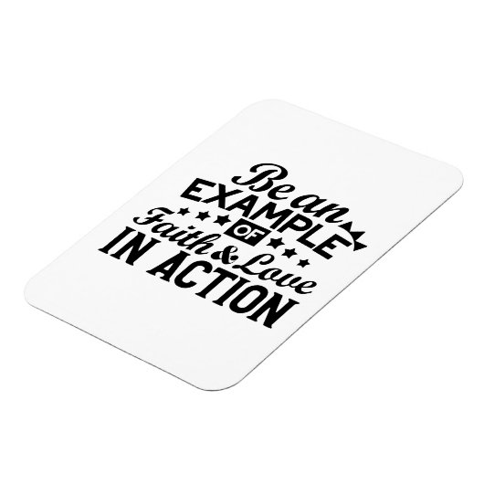 Wees een voorbeeld van geloof en liefde in actie magneet (Linkerzijde)