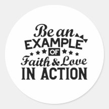 Wees een voorbeeld van geloof en liefde in actie