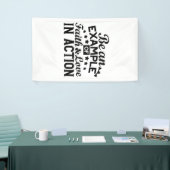 Wees een voorbeeld van geloof en liefde in actie spandoek (Beurs)