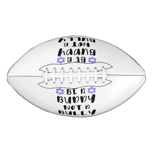 Wees een vriend Geen pestkop American Football (Voorkant)