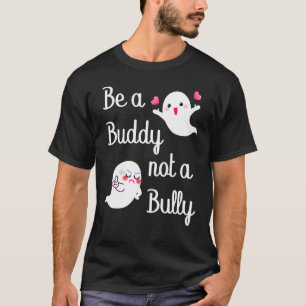 Wees een vriend, geen pestkop Anti-pestdag UNITY D T-shirt