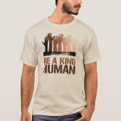 Wees een vriendelijk mens t-shirt (Voorkant)