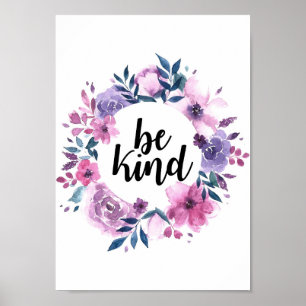 Wees een vriendelijk poster met een florale adem