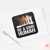 Wees een vriendelijke menselijke vierkante sticker (Envelop)