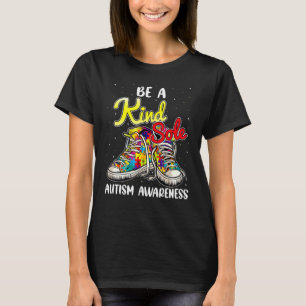 Wees Een Vriendelijke Ziel Autisme Bewustzijn Puzz T-shirt