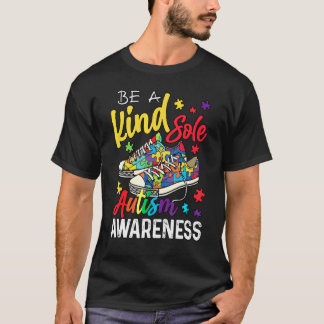Wees Een Vriendelijke Ziel Autisme Bewustzijn Puzz T-shirt