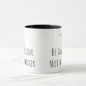 Wees een Warrior geen Worrier-Mok Mok (Midden)