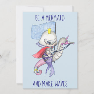 Wees een zeemeermin en maak golven / Knight Mermai Feestdagenkaart