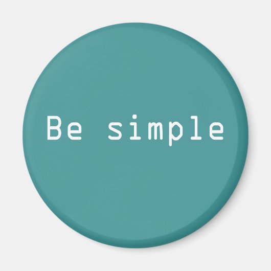 Wees eenvoudig magneet (Voorkant)