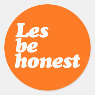 WEES EERLIJK RONDE STICKER