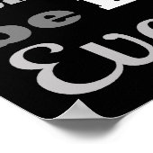 Wees elke dag in een badass.. - Poster / afdrukken (Hoek)