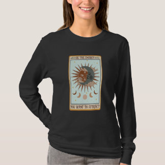 Wees Energie Die Je Wil Aantrekken Tarotkaart Myst T-shirt