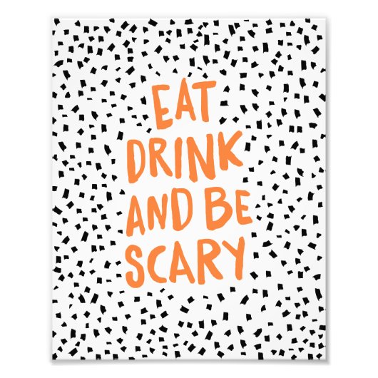 Wees eng gescand | Halloween Art Print Foto Afdruk (Voorkant)