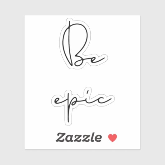 Wees episch sticker (Vel)