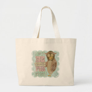 Wees er voor je! grote tote bag