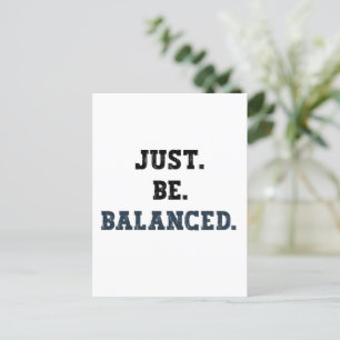 Wees evenwichtig - Accountants - Mindfulness Briefkaart