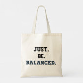 Wees evenwichtig - Accountants - Mindfulness Tote Bag (Achterkant)