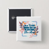 Wees Floral Vierkante Button 5,1 Cm (Voorkant /achterkant)