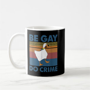 Wees Gay Do Crime Koffiemok