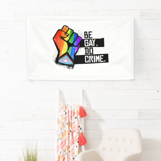 Wees Gay Do Crime Spandoek (Insitu)