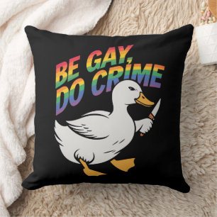 Wees Gay Doe Misdaad Grappige Gans Regenboog Pride Kussen
