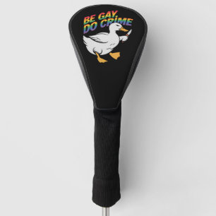 Wees Gay Doe Misdaad Grappige Gans Regenboog Trots Golfheadcover