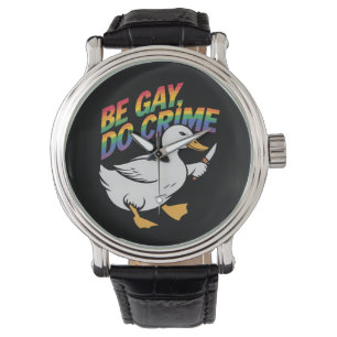 Wees Gay Doe Misdaad Grappige Gans Regenboog Trots Horloge