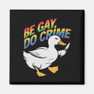 Wees Gay Doe Misdaad Grappige Gans Regenboog Trots Magneet