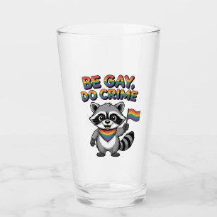 Wees Gay Doe Misdaad Grappige Wilde Wasbeer LGBTQ Glas