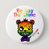 Wees Gay Doe Misdaad LGBTQ+ Pride Beer Ronde Button 7,6 Cm (Voorkant)
