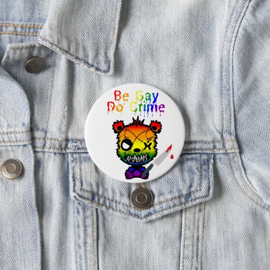 Wees Gay Doe Misdaad LGBTQ+ Pride Beer Ronde Button 7,6 Cm (In situ)