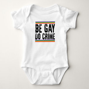 Wees Gay, Doe Misdaad Vintage LGBTQ Pride  Romper