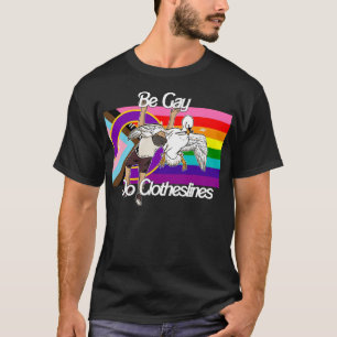 Wees Gay Doe Waskabels T-shirt