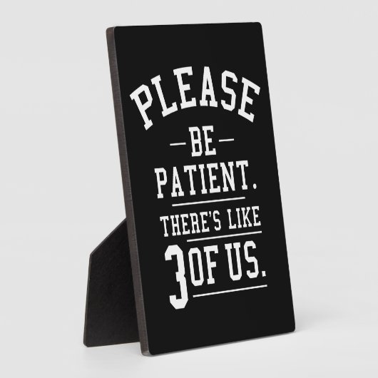 Wees geduld, we zijn er als drie fotoplaat (Zijkant)