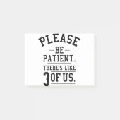 Wees geduld, we zijn er als drie post-it® notes (Voorkant)