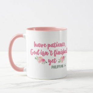 Wees geduldig, God is niet klaar // Bijbelse versi Mok