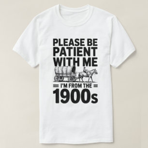 Wees Geduldig - Grappig Vintage Verjaardagscadeau T-shirt