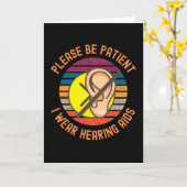 Wees Geduldig Ik Draag Hoorapparaten Kaart (Gele Bloem)
