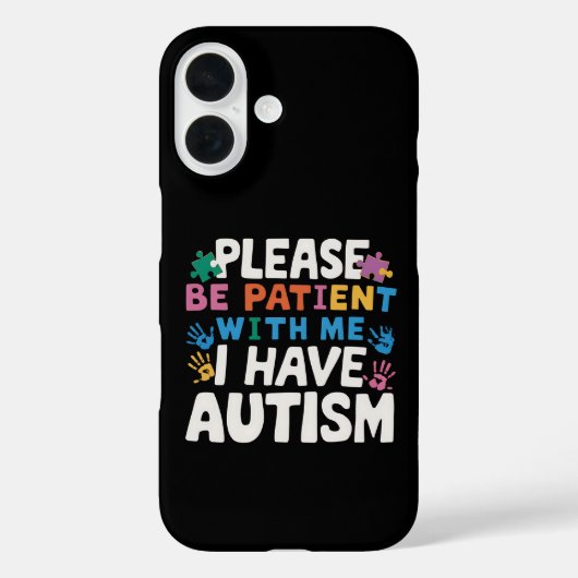 Wees Geduldig, Ik Heb Autisme Bewustzijn Case-Mate iPhone Case (Achterkant)