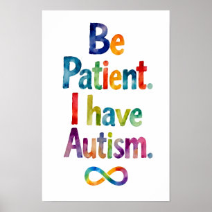 Wees geduldig, ik heb autisme   Waterverf regenboo Poster