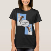 Wees geduldig Im moeilijk te horen T-shirt (Voorkant)