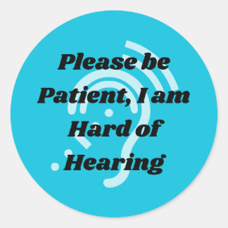 Wees geduldig met horen - blauw ronde sticker