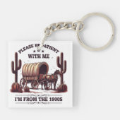 Wees geduldig met me, ik kom uit de jaren 1900 sleutelhanger (Achterkant)