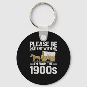 Wees geduldig met mij IM uit de jaren 1900 geschen Sleutelhanger
