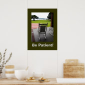 Wees geduldig! poster (Keuken)